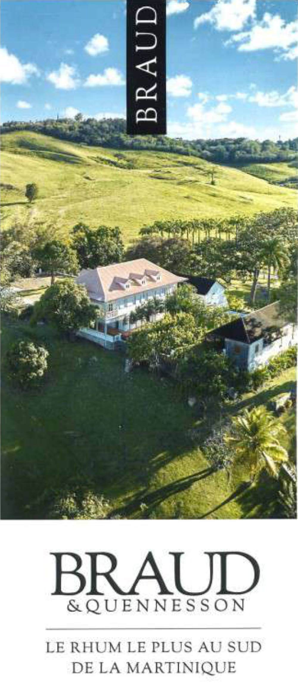 Rhums de Martinique –  Braud & Quennesson